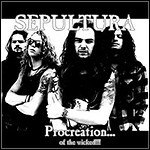 Sepultura - Procreation Of The Wicked (EP) Sepultura - Procreation Of The Wicked (EP)