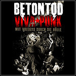Betontod - Viva Punk - Mit Vollgas Durch Die Hölle (DVD)