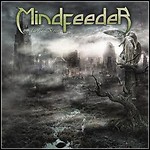 Mindfeeder - Endless Storm