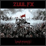 Zuul FX - Unleashed