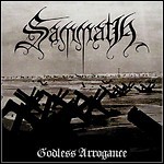 Sammath - Godless Arrogance