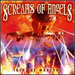 Screams Of Angels - Into The Warzone