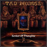 Tad Morose - Sender Of Thoughts