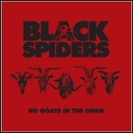 Black Spiders - No Goats In The Omen (EP)