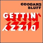 Coogans Bluff - Gettin Dizzy