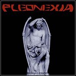 Pleonexia - Break All Chains