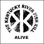 The Kentucky River Fish Kill - Alive (EP)