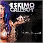 Eskimo Callboy - We Are The Mess - 7 Punkte