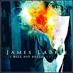 James LaBrie - I Will Not Break (EP)