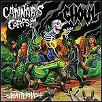 Cannabis Corpse / Ghoul - Splatterhash (EP)