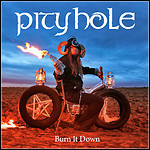 Pity Hole - Burn It Down