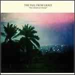 The Fall From Grace - The Colours Of Change