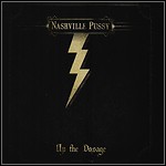 Nashville Pussy - Up The Dosage