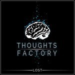 Thoughts Factory - Lost