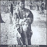 Cripple Bastards - Life's Built On Thoughts (Live)