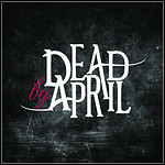 Dead By April - Dead By April