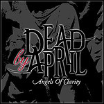 Dead By April - Angels Of Clarity (Single)