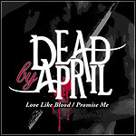 Dead By April - Love Like Blood (Single)