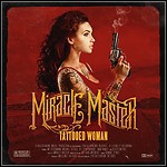 Miracle Master - Tattooed Woman