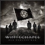 Whitechapel - Our Endless War - 6,5 Punkte