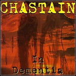 Chastain - In Dementia