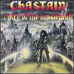 Chastain - Ruler Of The Wasteland