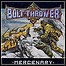 Bolt Thrower - Mercenary - 9 Punkte