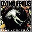 Dying Fetus - Stop At Nothing - 9 Punkte Dying Fetus - Stop At Nothing - 9 Punkte