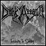 Dark Assault - Insanity In Sanity - 5,5 Punkte