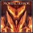 Mortal Terror - We Set Your Thoughts On Fire - 5,5 Punkte