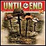 Until The End - The Blind Leading The Lost - 7 Punkte