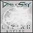 Dark Sky - Living & Dying - 6,5 Punkte
