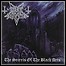 Dark Funeral - The Secrets Of The Black Arts - 9,5 Punkte Dark Funeral - The Secrets Of The Black Arts - 9,5 Punkte