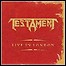 Testament - Live In London (Live) - keine Wertung