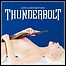 Thunderbolt - Love & Destruction - 5,5 Punkte Thunderbolt - Love & Destruction - 5,5 Punkte