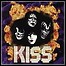 KISS - You Wanted The Best, You Got The Best (Best Of) KISS - You Wanted The Best, You Got The Best (Best Of)