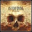 As I Lay Dying - Frail Words Collapse - 10 Punkte As I Lay Dying - Frail Words Collapse - 10 Punkte