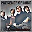 Presence Of Mind - To Set Out On The Light - 8 Punkte Presence Of Mind - To Set Out On The Light - 8 Punkte