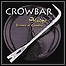 Crowbar - Sludge: History Of Crowbar (Compilation)