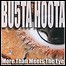 Busta Hoota - More Than Meets The Eye - 7,5 Punkte