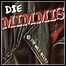 Die Mimmi's - Ich Will Alles Und Noch Mehr