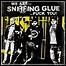 Sniffing Glue - We Are... - 8 Punkte