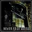 Never Face Defeat - Changing Times - 7 Punkte