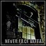 Never Face Defeat - Changing Times - 7 Punkte Never Face Defeat - Changing Times - 7 Punkte