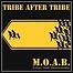 Tribe After Tribe - M.O.A.B. - 7 Punkte