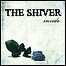 The Shiver - Inside