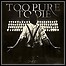 Too Pure To Die - Confess Too Pure To Die - Confess