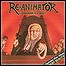 Re-Animator - Condemned To Eternity