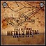 Various Artists - Metal To Metal Vol. 2 - keine Wertung Various Artists - Metal To Metal Vol. 2 - keine Wertung