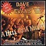 Dave Evans - Hell Of A Night: Live On Stage